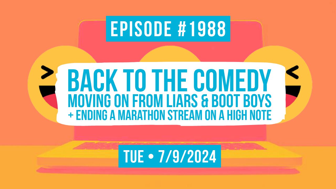 Owen Benjamin | #1988 Back To The Comedy - Moving On From Liars & Boot Boys + Ending A Marathon Stream On A High Note