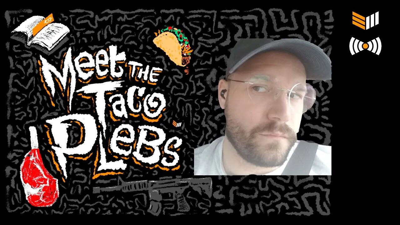 Bitcoin: Meet The Taco Plebs Episode #9: Greg @gregzaj1