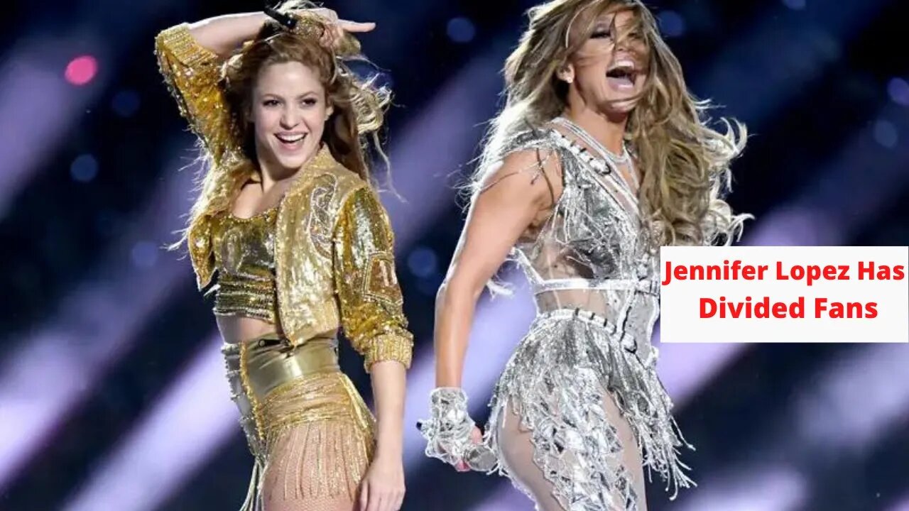 Jennifer Lopez Has Divided Fans Sharing The Super Bowl Stage With Shakira Worst Idea In The World