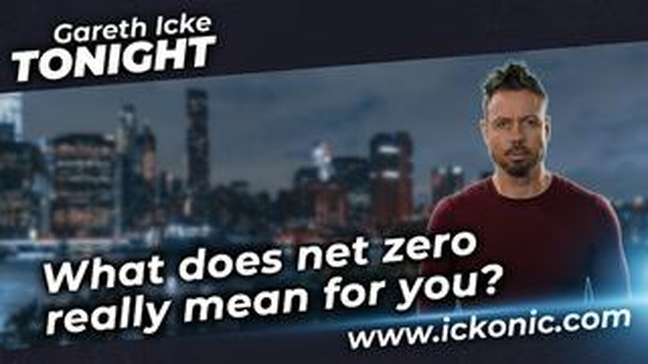 What does net zero really mean for you? - Gareth Icke Tonight