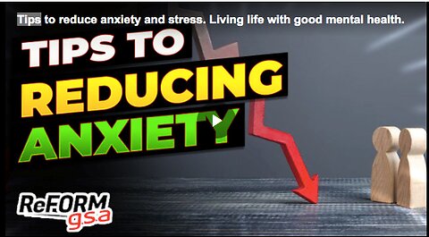 Tips to reduce anxiety and stress. Living life with good mental health.