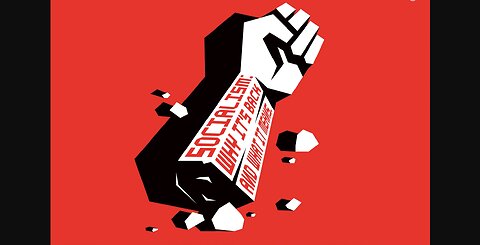 The History of Socialism - Has It Ever Worked? The Ultimate Ramifications