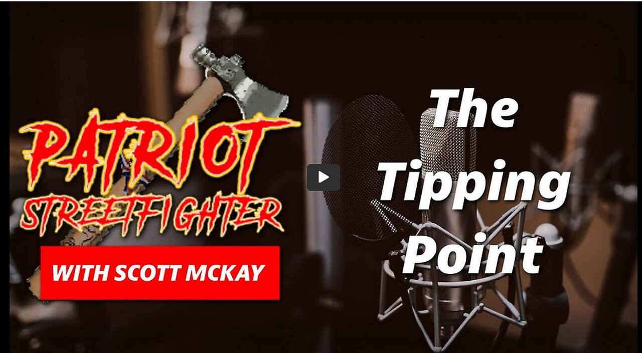 "Tipping Point" with Bob Joyce, Dr. Ardis, and Ealy Schmidt - P1 | 8.28 Patriot Streetfighter