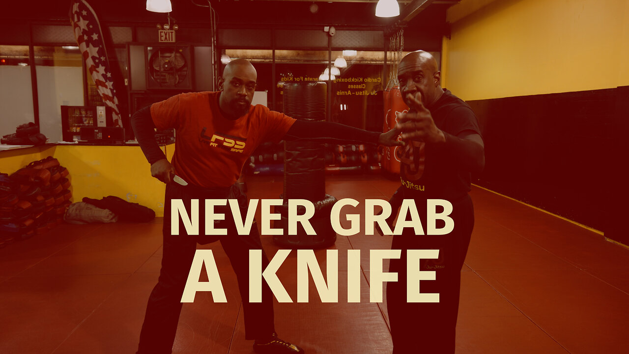 Never Grab A Knife - Self Defense Techniques