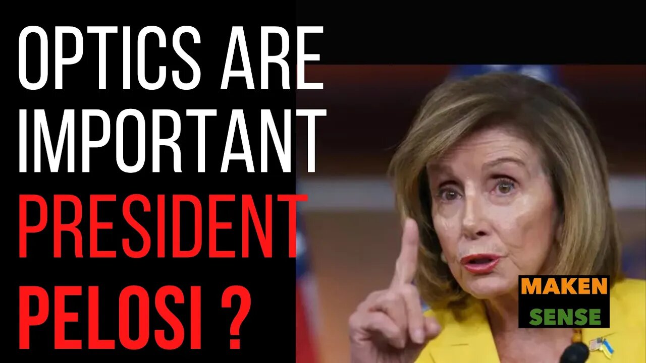 PRESIDENT PELOSI ?