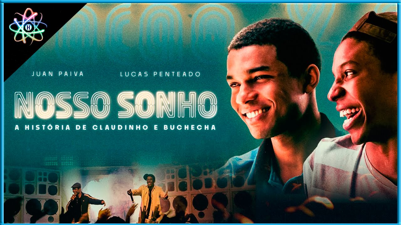 NOSSO SONHO: A HISTÓRIA DE CLAUDINHO E BUCHECHA - Trailer (Dublado)