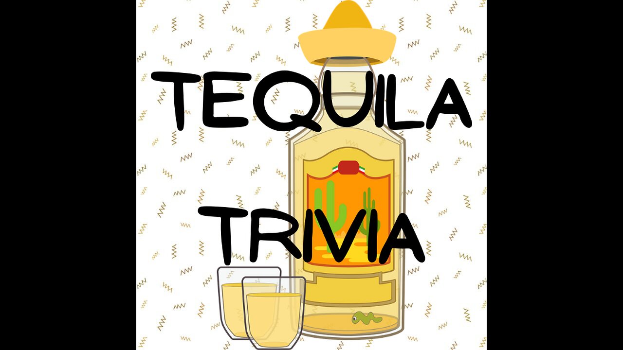 National Tequila Day Trivia