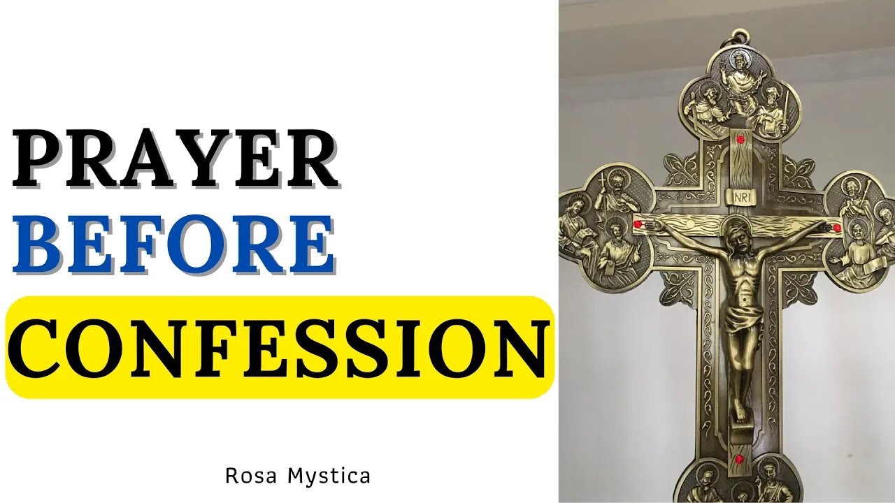 PRAYER BEFORE CONFESSION