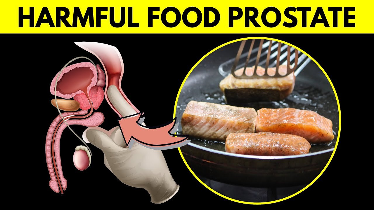 8 Of The Most Harmful Foods For The Prostate (DON'T IGNORE)