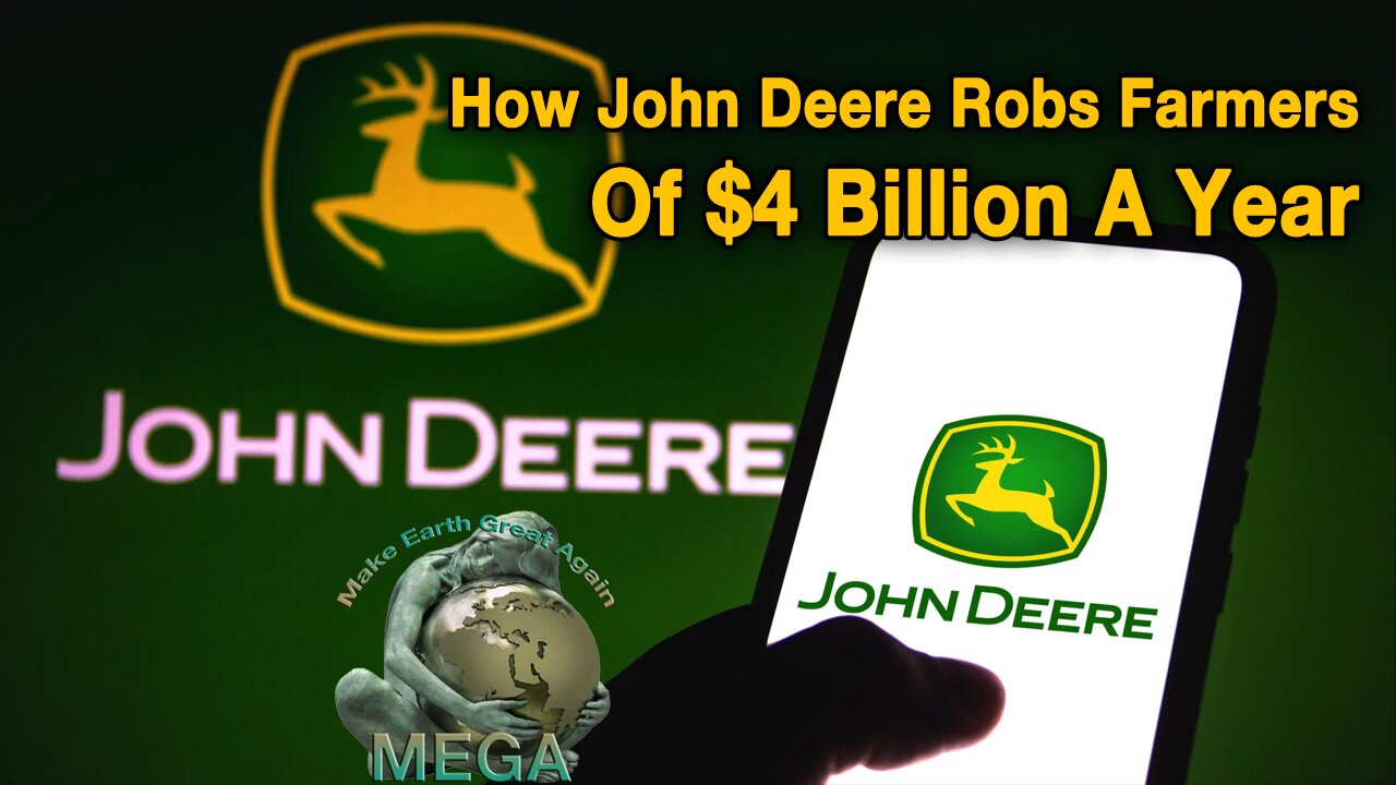 How John Deere Robs Farmers Of $4 Billion A Year