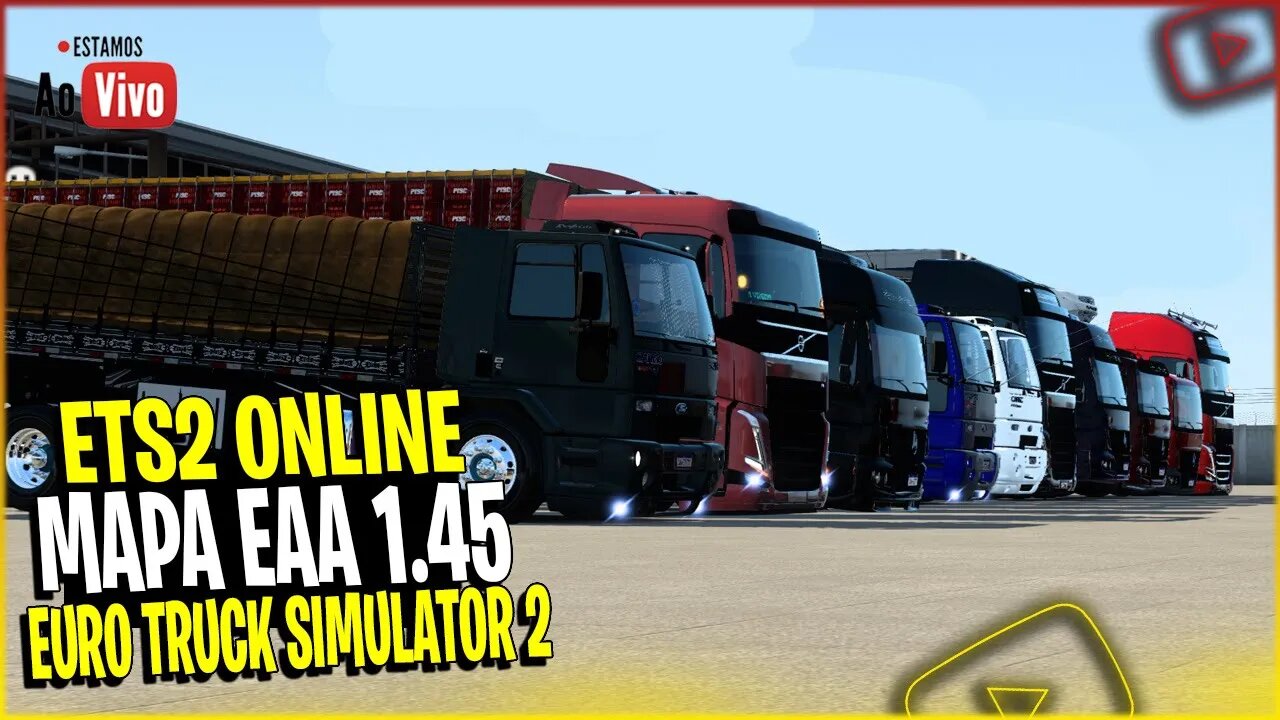 🔴ETS2 1.45 MULTPLAYER MAPA EAA COM MODS BRASILEIROS EURO TRUCK SIMULATOR 2 1.45