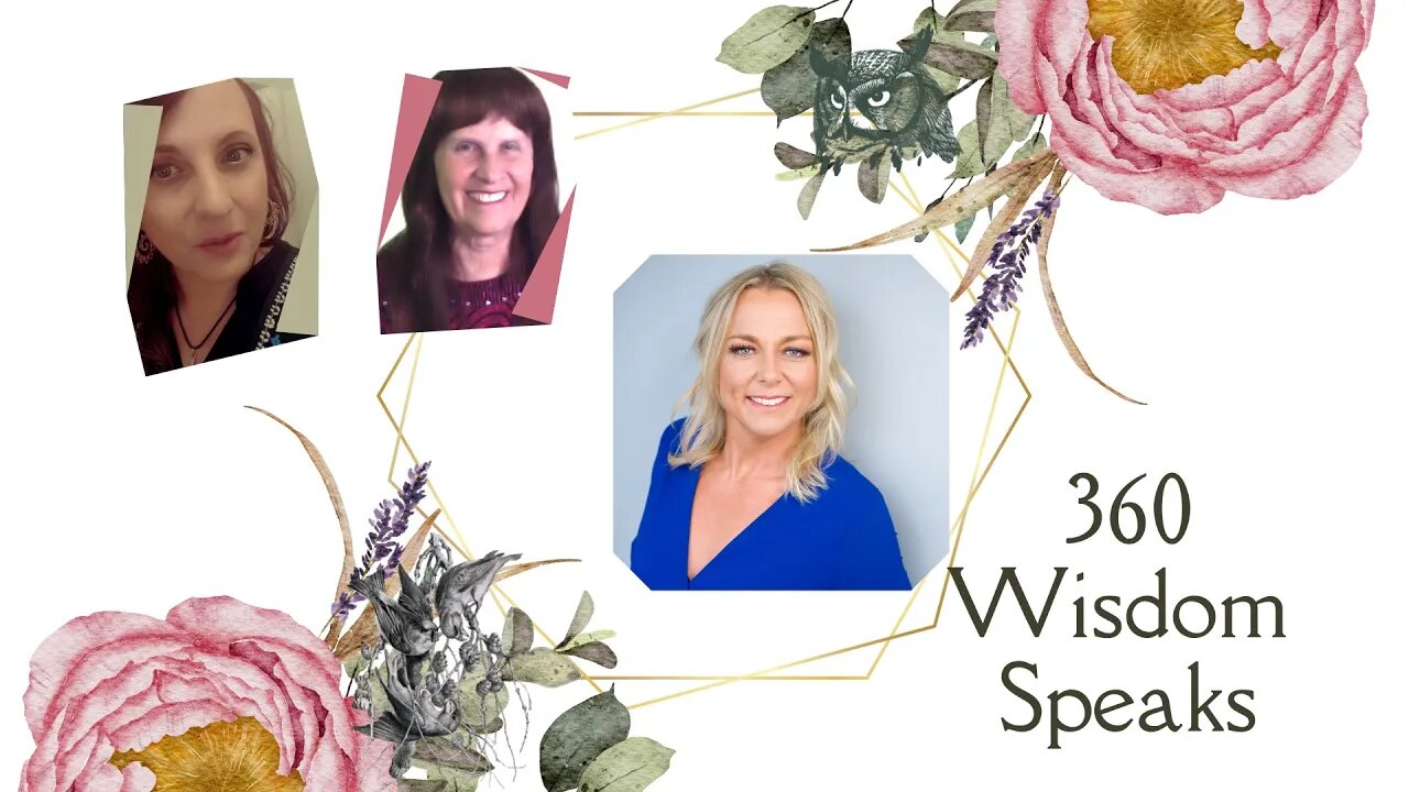 360 Wisdom Speaks Presents-Lorraine Maguire