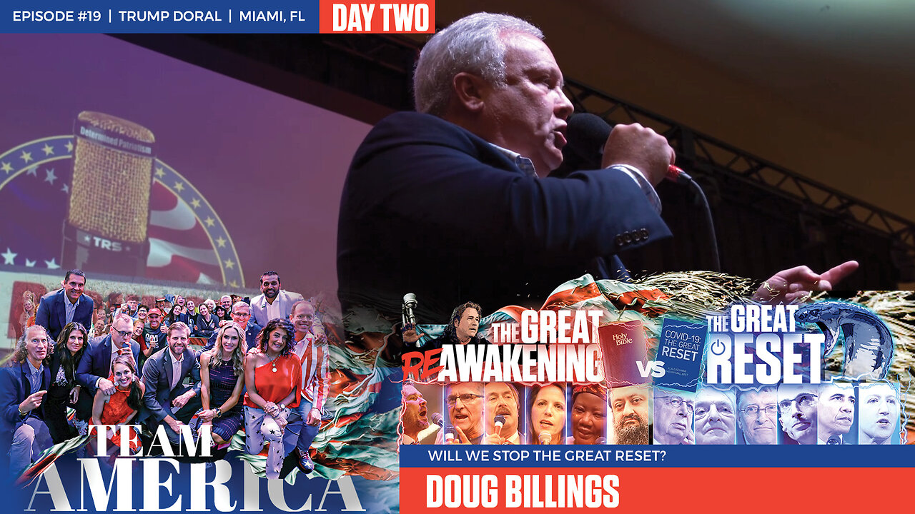 ReAwaken America Tour | Doug Billings | Will We Stop the Great Reset?