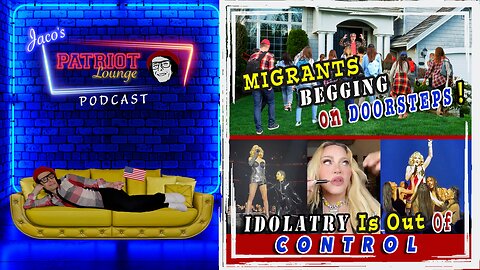 Episode 11: Migrants Begging on Doorsteps | Idolatry is Out of Control