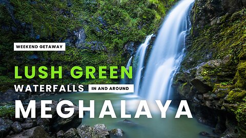 Majestic Waterfalls of Meghalaya: Nature's Spectacular Cascades || Northeast India's Unseen Treasure