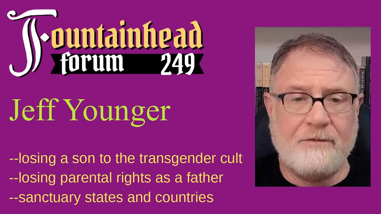 FF-249: Jeff Younger on losing a son to the transgender cult