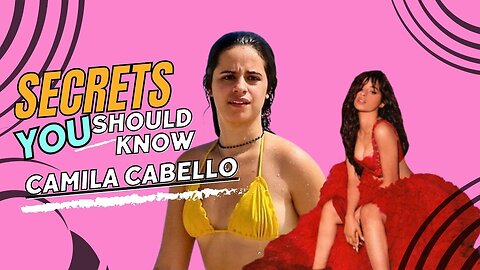 Camila Cabello Bio: A Story of Triumph and Evolution!