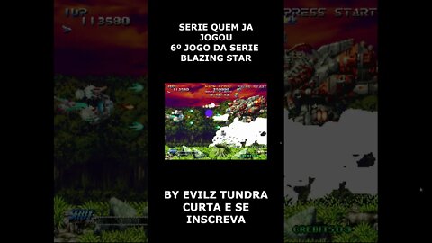 SERIE QUEM JA JOGOU BLAZING STAR