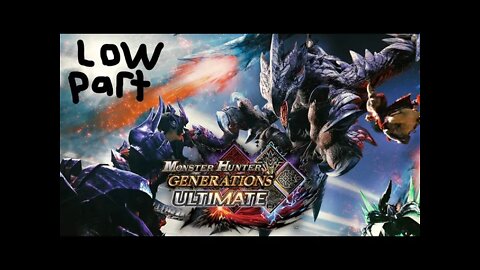 monster hunter generations ultimate low rank 50