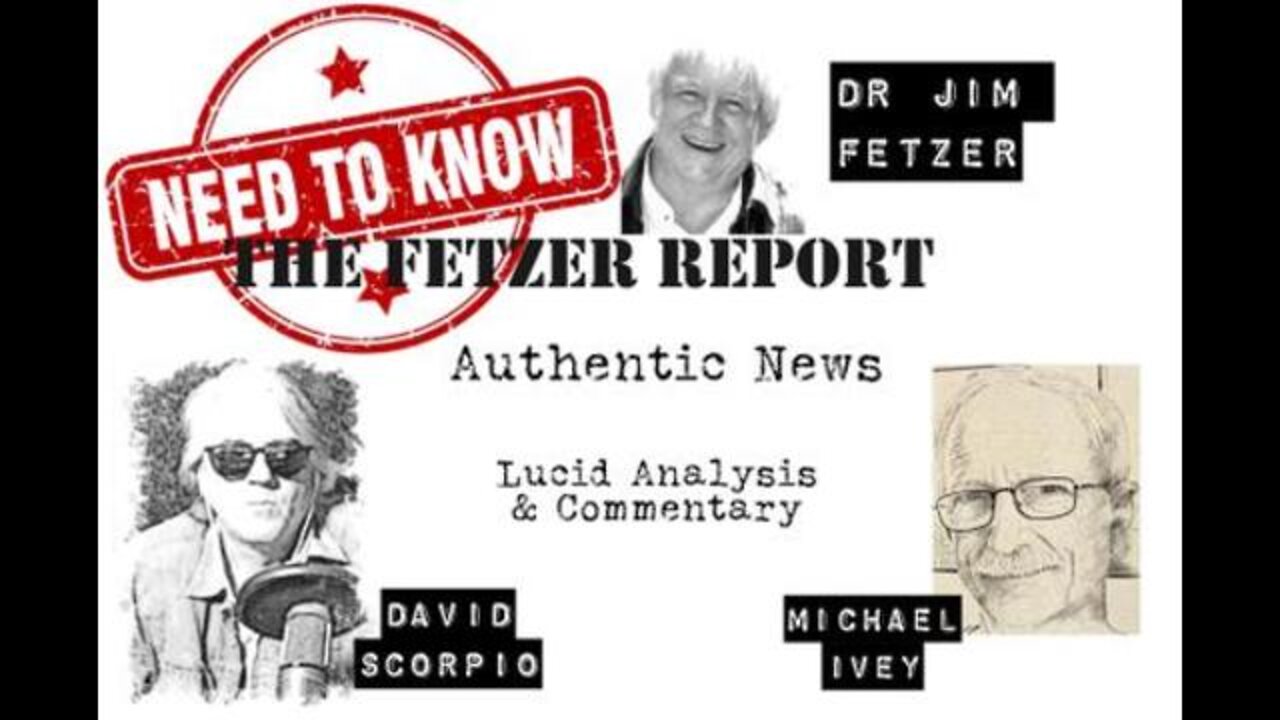 Need to Know: The Fetzer Report Episode 72 - 24 November 2020