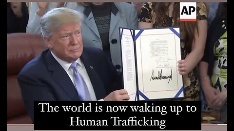 THE WORLD IS WAKING UP HUMAN TRAFFICKING