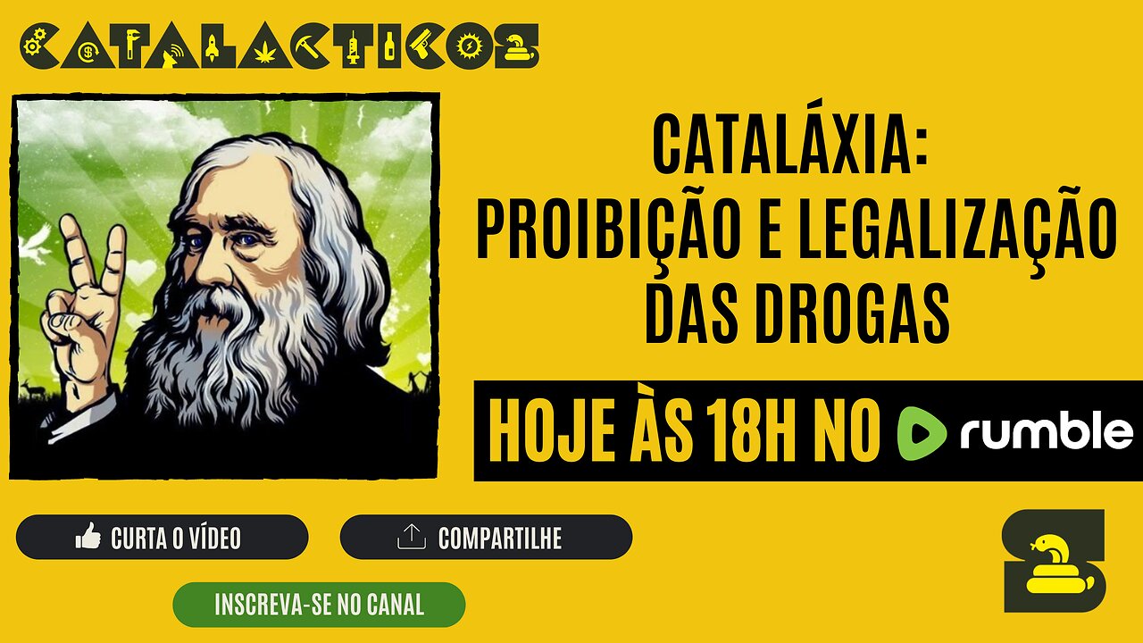 #2 Cataláxia: Proibição E Legalização Das Drogas