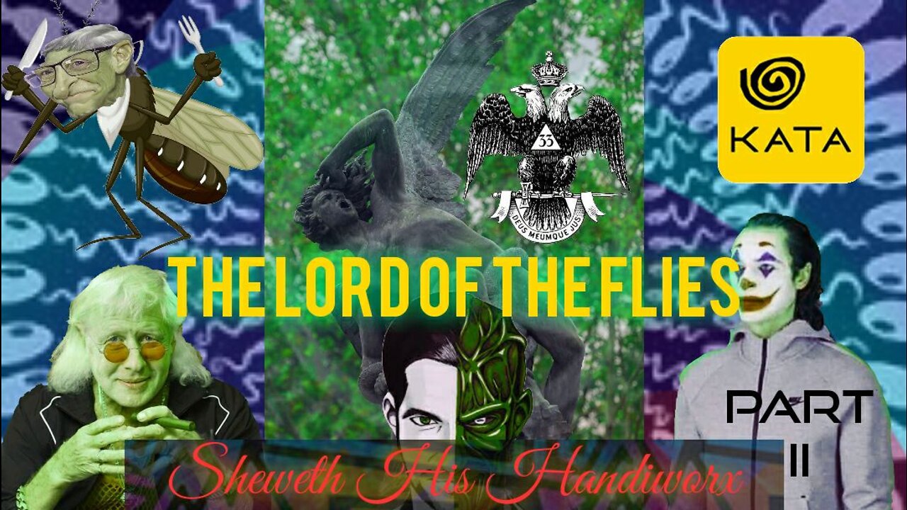 LORD OF THE FLIES.. Sheweth His Handiworx 🪰👹 Part II