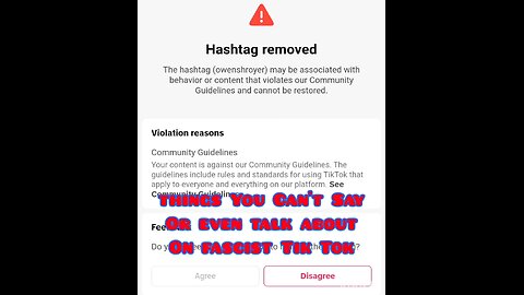 Fascist Tik Tok flags me for mention Alex Jones, Owen Shroyer, Info Wars, and Alex Jones.