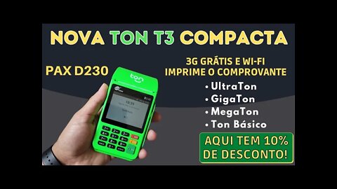 Nova Ton T3 compacta! A máquina que imprimi o comprovante de pagamento! *Pax D230*