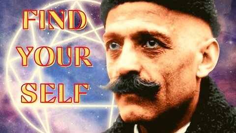 Understanding Identity - a Theory of Man’s Possible Evolution (Gurdjieff & Ouspensky) Pt 1