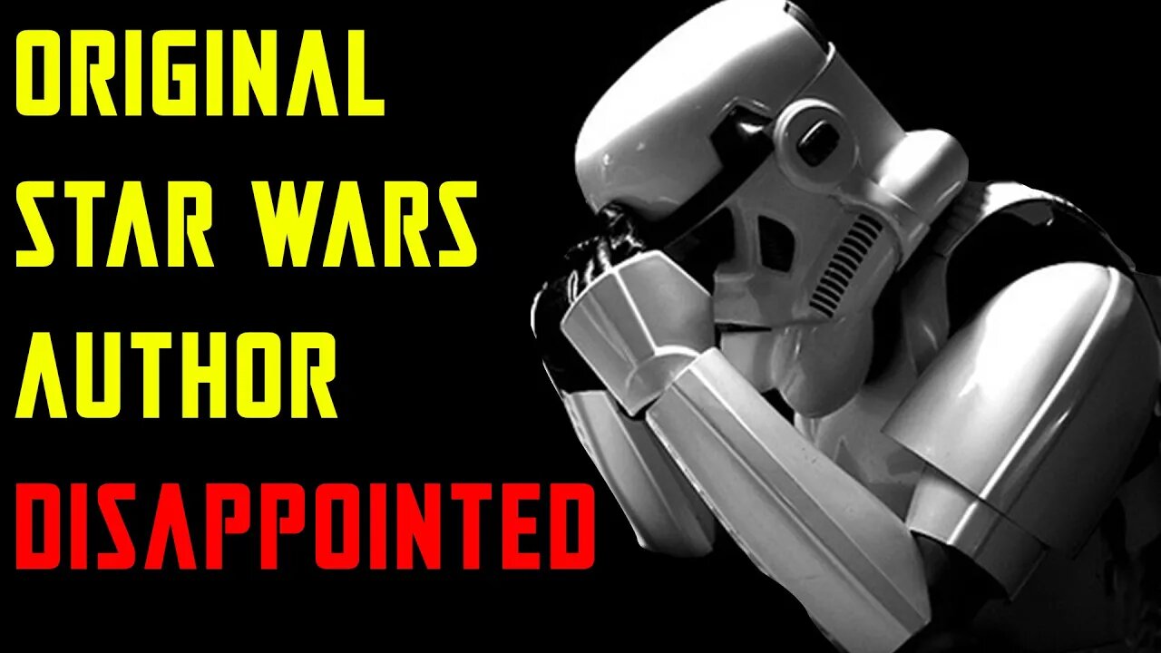 ALAN DEAN FOSTER - ORIGINAL STAR WARS AUTHOR - ON STAR WARS DISAPPOINTMENTS!