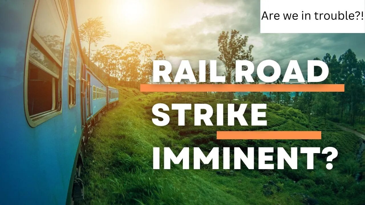 Nation Wide Railroad Strike ?