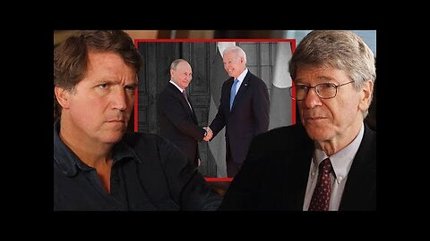 Jeffrey Sachs on The Biden-Putin Meeting That Doomed Ukraine - Tucker Carlson