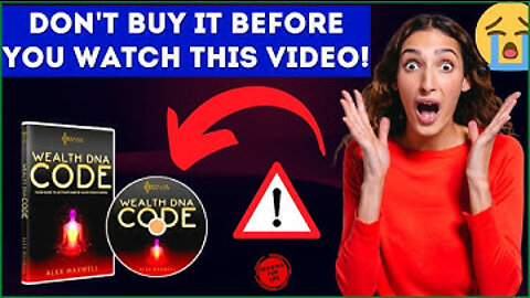 Wealth DNA Code Review! WAITXDon't Buy Wealth DNA Code By Alex Maxwell Before Watching This TRUTH!