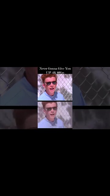 Rediscover the Magic: Never Gonna Give You Up! 4K 60fps Song by Rick Astley