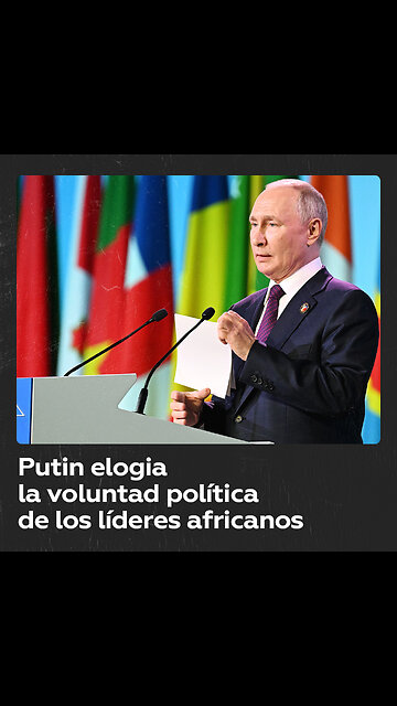 Putin destaca la voluntad política de los líderes africanos en la Cumbre Rusia-África