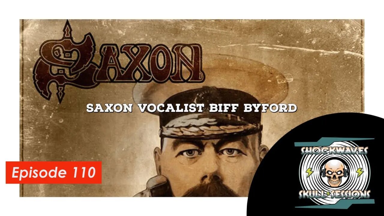 SS | Episode #110 - Saxon Vocalist Biff Byford