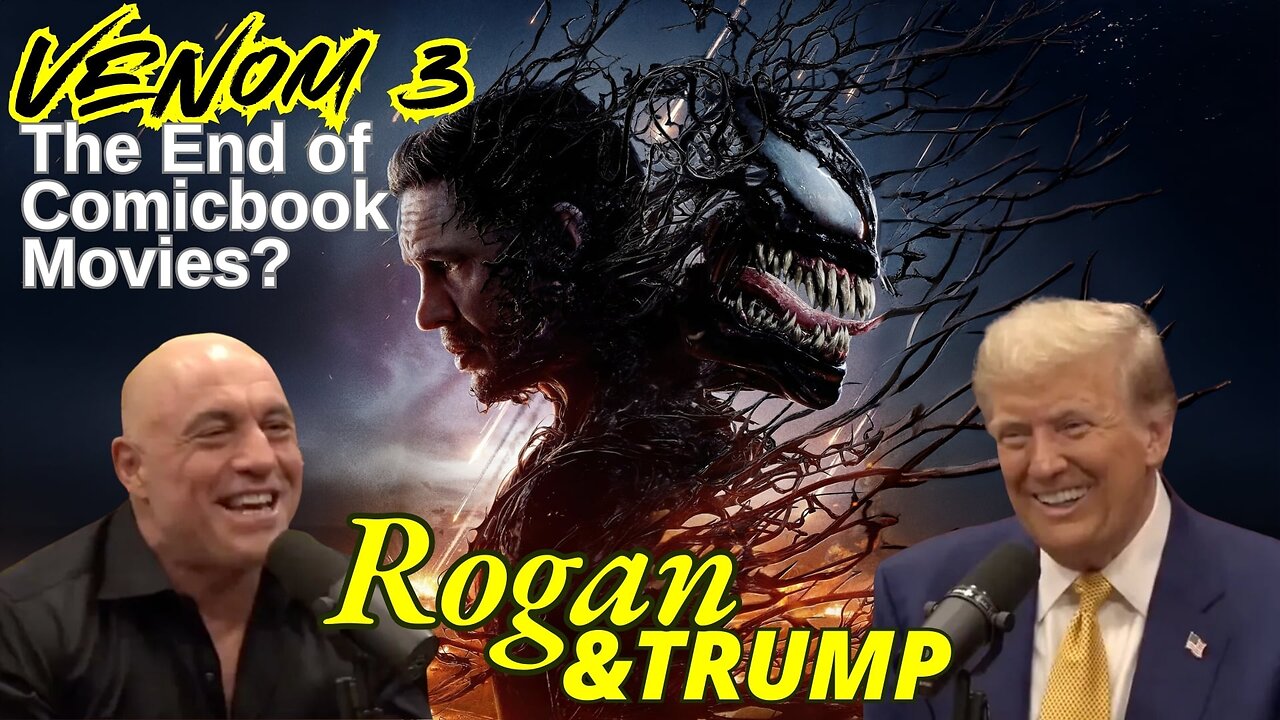 Venom Box Office, Trump on Rogan: Are Comicbookmovies and MSM done? | MEiTM #632