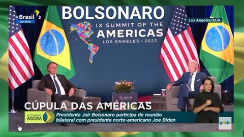 "ENTREI NA PRESIDENCIA DEMOCRATICAMENTE", BOLSONARO NA CÚPULA DAS AMÉRICAS.