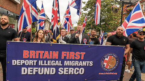 Britain First holds protest march in Solihull against illegal migrant company Serco!