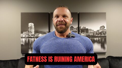 Stop Being Fat - You're Destroying America!