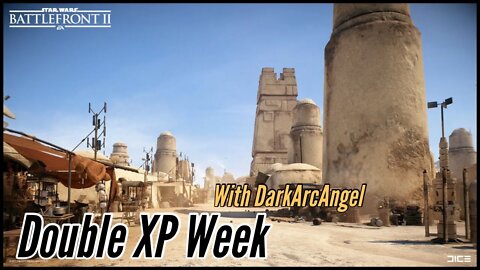 Battlefront 2 Live - Double Xp week