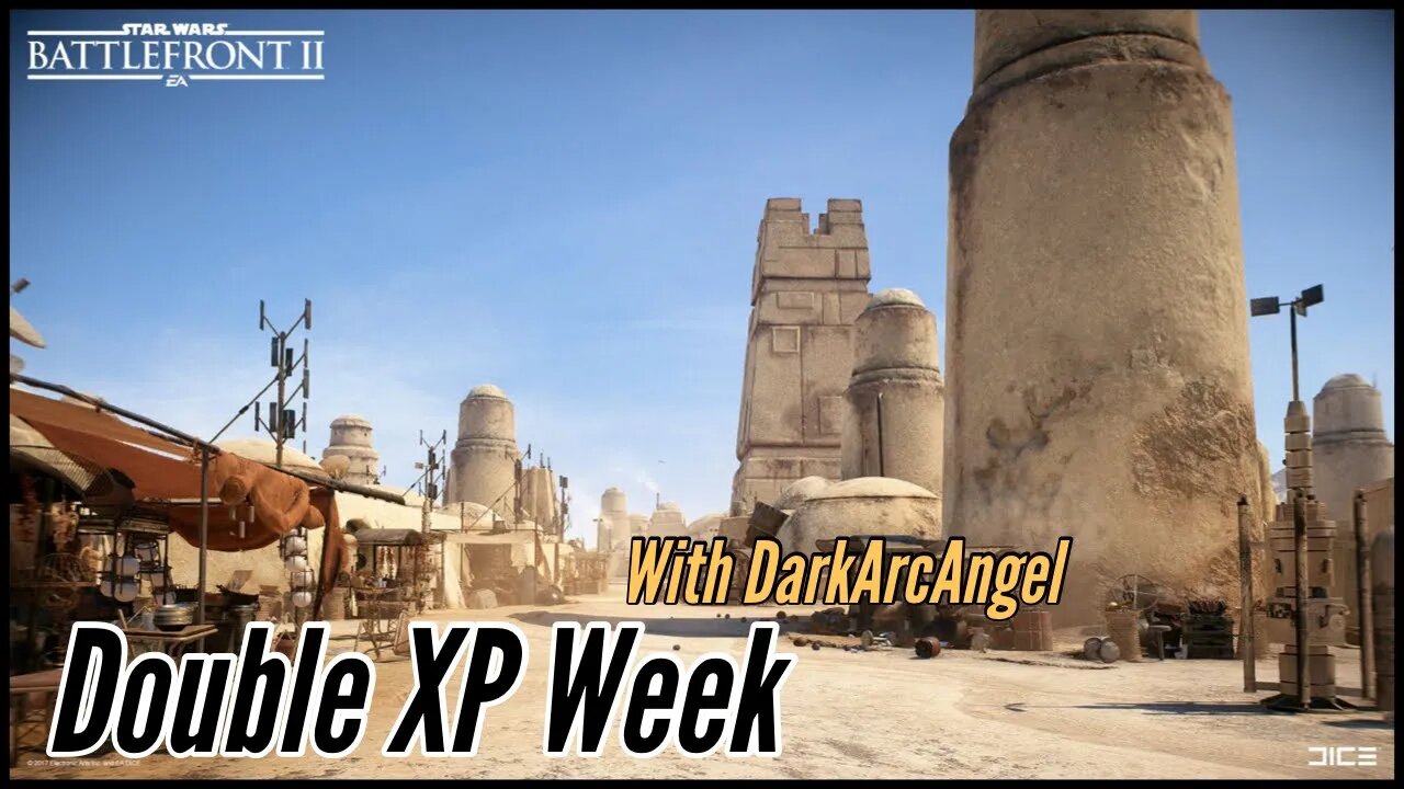 Battlefront 2 Live - Double Xp week