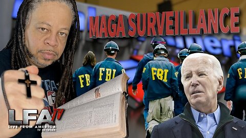 MAGA SURVEILLANCE IN AMERICA! | CULTURE WARS 1.19.24 6pm EST