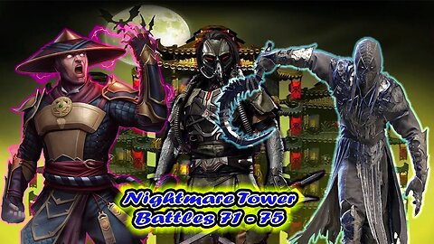 MK Mobile. Nightmare Tower Battles 71 - 75 Mortal Kombat