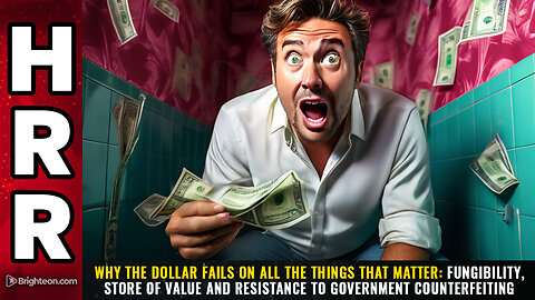 Why the dollar FAILS on all the things that matter...