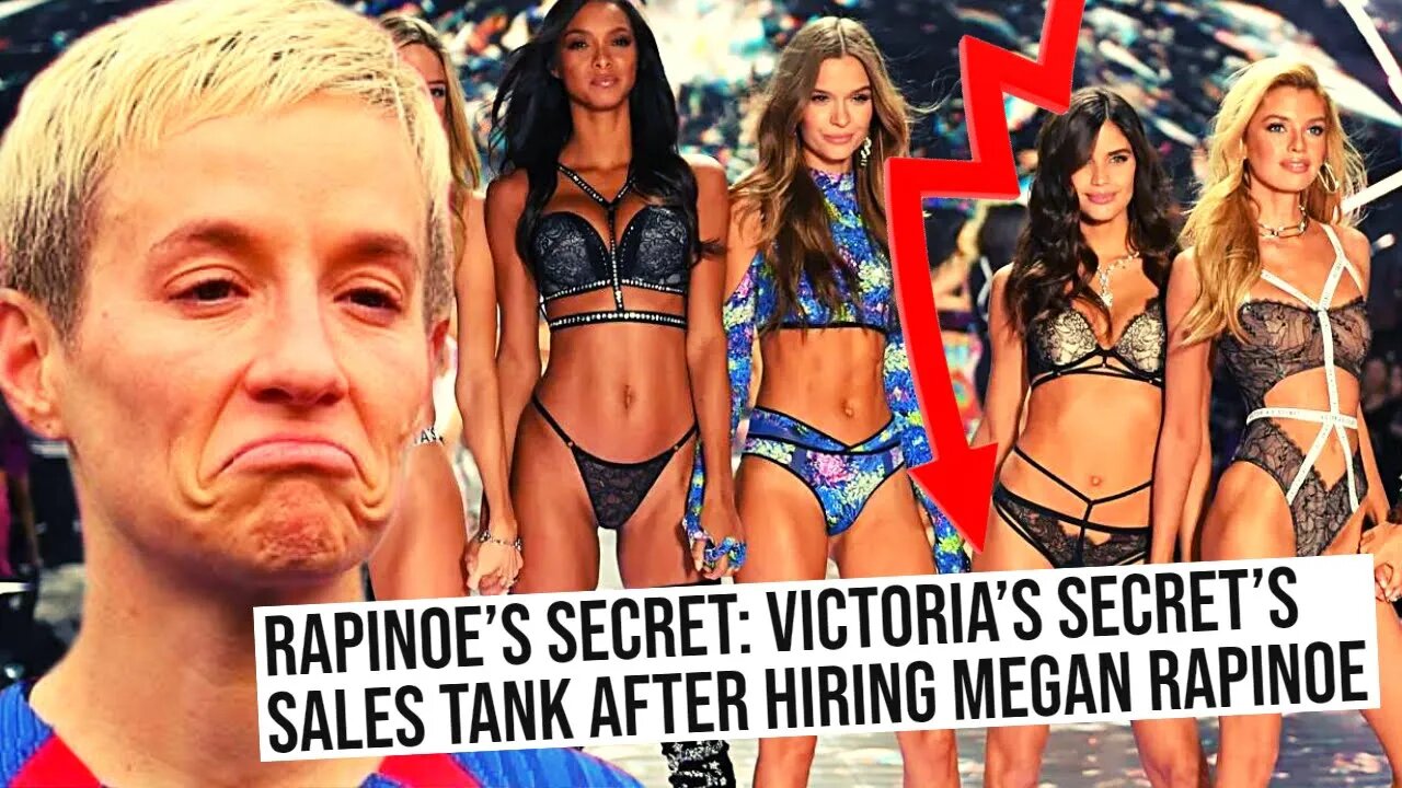 Victoria's Secret Loses BILLIONS After Going Woke And Hiring Megan Rapinoe