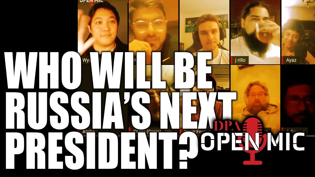 Who could be the next president of Russia | DPA Open Mic