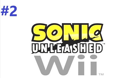 Sonic Unleashed - Wii Edition Movie - Part 2