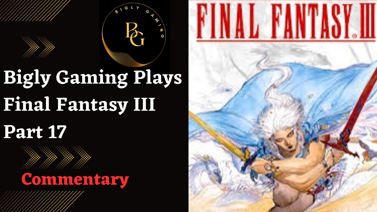 New Jobs and Into the Sewer - Final Fantasy III Part 17